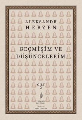 Geçmişim ve Düşüncelerim Cilt 2 | Yordam Edebiyat (İnce Kapak )