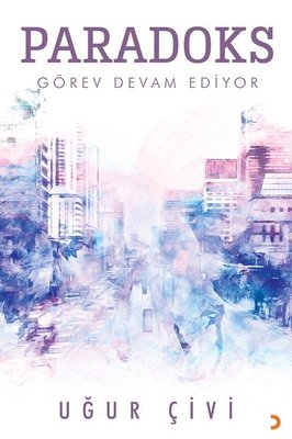 Paradoks Görev Devam Ediyor | Cinius (İnce Kapak )