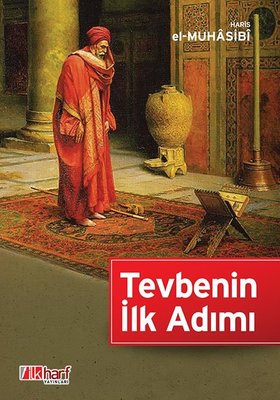 Tevbenin İlk Adımı | İlk Harf Yayınları (İnce Kapak )