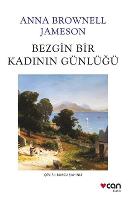 Bezgin Bir Kadının Günlüğü | Can Yayınları (İnce Kapak )