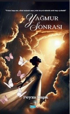 Yağmur Sonrası | Kitap Ağacı Yayınları (İnce Kapak )