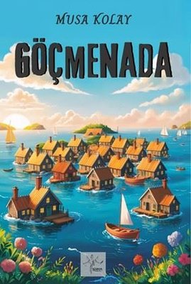 Göçmenada | Sirya Yayınları (İnce Kapak )