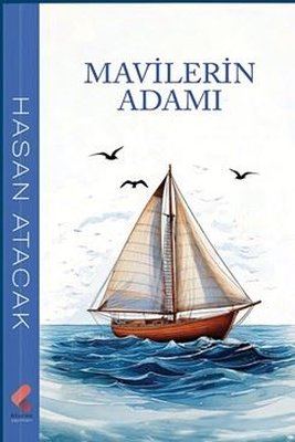 Mavilerin Adamı | Klaros Yayınları (İnce Kapak )