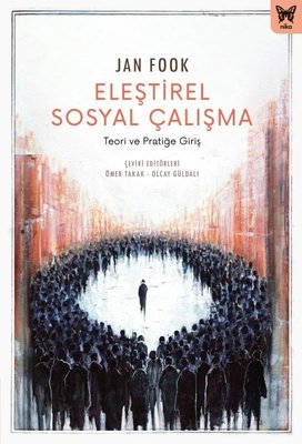 Eleştirel Sosyal Çalışma - Teori ve Pratiğie Giriş | Nika Yayınevi (İnce Kapak )