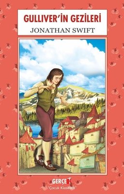 Gulliver'in Gezileri | Gerçek Kitap (İnce Kapak )