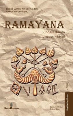 Ramayana - Sundara Kanda Umudun Hikayesi 5. Kitap | Kitap Müptelası Yayınları (İnce Kapak )