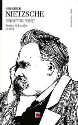 Böyle Buyurdu Zerdüşt - Herkes ve Hiç Kimse İçin Bir Kitap | Elips Kitapları (İnce Kapak )