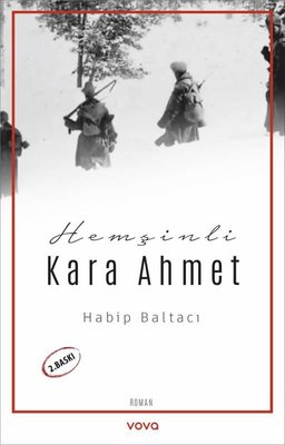 Hemşinli Kara Ahmet | Vova Yayınları (İnce Kapak )