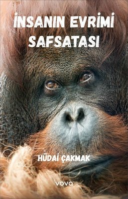 İnsan Evrimi Safsatası | Vova Yayınları (İnce Kapak )