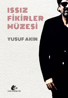 Issız Fikirler Müzesi | Meşe Kitaplığı (İnce Kapak )