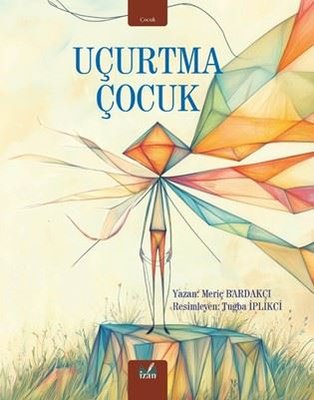 Uçurtma Çocuk | İzan Yayıncılık (İnce Kapak )