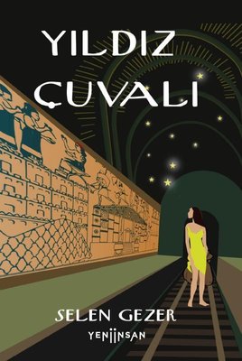 Yıldız Çuvalı | Yeni İnsan Yayınevi (İnce Kapak )