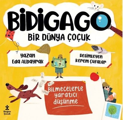Bidigago - Bir Dünya Çocuk | Doğan Çocuk (İnce Kapak )