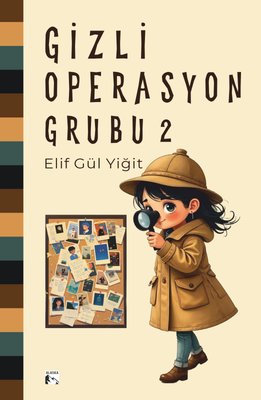 Gizli Operasyon Grubu - 2 | Alaska Yayınları (İnce Kapak )