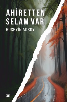 Ahiretten Selam Var | Alaska Yayınları (İnce Kapak )