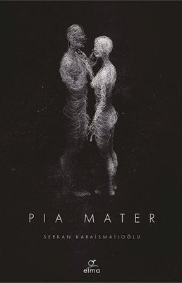 Pia Mater - İngilizce | Elma Yayınevi (İnce Kapak )