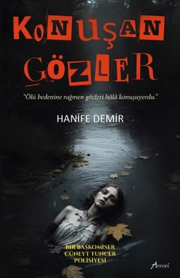 Konuşan Gözler | Armoni (İnce Kapak )