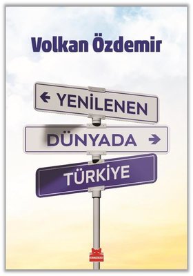 Yenilenen Dünyada Türkiye | Kırmızı Kedi (İnce Kapak )