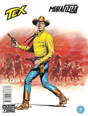Tex Sayı 7 - Muhafızlar | Lal (İnce Kapak )