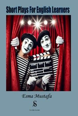Short Plays For English Learners | Son Adım Yayınları (İnce Kapak )