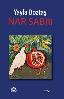 Nar Sabrı | Kekeme Yayınları (İnce Kapak )