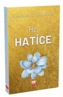 Hz.Hatice | Kityay (İnce Kapak )