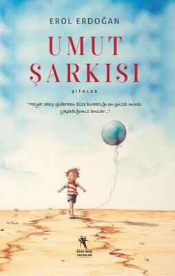 Umut Şarkısı | Öğretmen Yazarlar Yayınları (İnce Kapak )