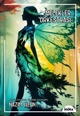 Melekler Orkestrası | İndex Yayınları (İnce Kapak )