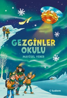 Gezginler Okulu | Tudem Yayınları (İnce Kapak )