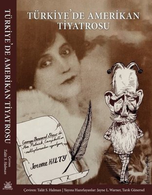 Türkiye'de Amerikan Tiyatrosu | Artshop Yayıncılık (İnce Kapak )