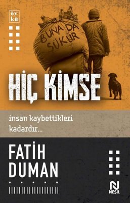 Hiç Kimse | Nesil Yayınları (İnce Kapak )