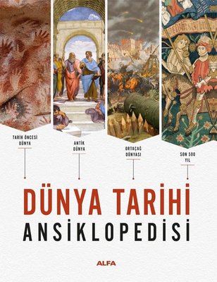 Dünya Tarihi Ansiklopedisi | Alfa Yayıncılık (Ciltli )