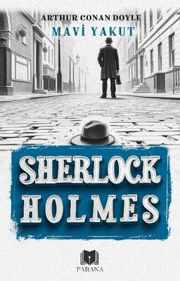Sherlock Holmes -Mavi Yakut | Parana (İnce Kapak )