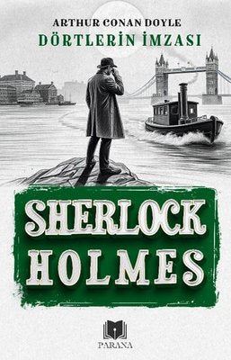 Sherlock Holmes - Dörtlerin İmzası | Parana (İnce Kapak )