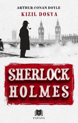 Sherlock Holmes - Kızıl Dosya | Parana (İnce Kapak )
