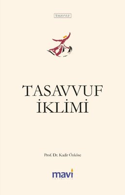 Tasavvufi Kimlik | Mavi Yayıncılık (İnce Kapak )