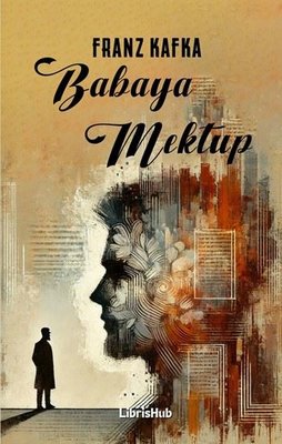 Babaya Mektup | Librishub Yayınları (İnce Kapak )