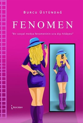 Fenomen | İkinci Adam Yayınları (İnce Kapak )