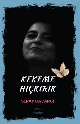 Kekeme Hıçkırık | Mersin Global Yayıncılık (İnce Kapak )