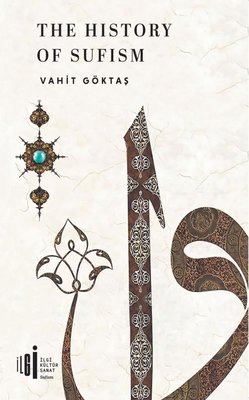 The History of Sufism | İlgi Kültür Sanat Yayınları (İnce Kapak )