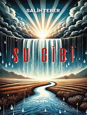 Su Gibi | Liman Yayınevi (İnce Kapak )