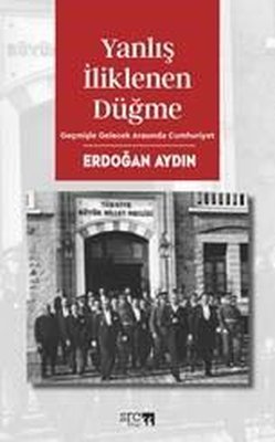 Yanlış İliklenen Düğme | SRC Kitap (İnce Kapak )
