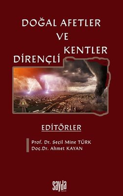 Doğal Afetler ve Dirençli Kentler | Sayda Yayıncılık (İnce Kapak )