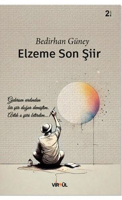 Elzeme Son Şiir | Virgül Yayınları (İnce Kapak )