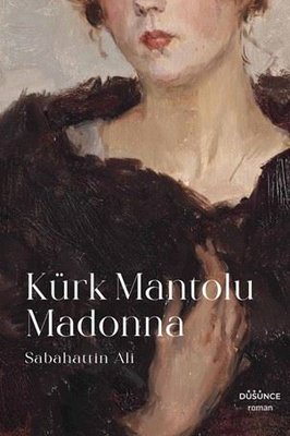 Kürk Mantolu Madonna | Virgül Yayınları (İnce Kapak )