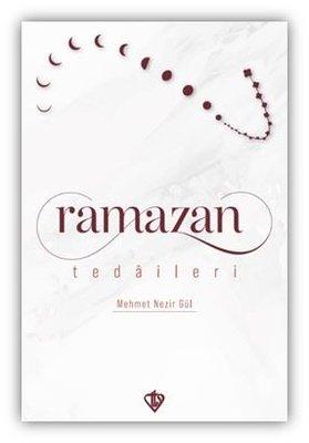 Ramazan Tedaileri | Türkiye Diyanet Vakfı Yayınları (İnce Kapak )