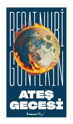 Ateş Gecesi | İnkılap Kitabevi (İnce Kapak )