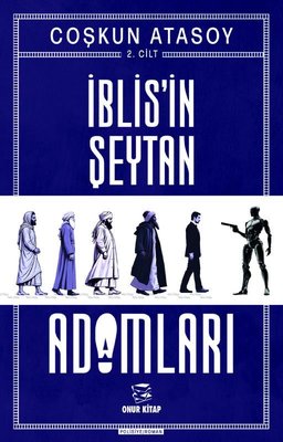 İblis'in Şeytan Adamları 2. Cilt | Onur Kitap (İnce Kapak )