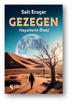 Gezegen - Hayallerin Ötesi | Doğan Solibri (İnce Kapak )