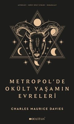Metropol'de Okült Yaşamın Evreleri | Occultus Yayınları (İnce Kapak)